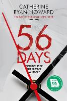 Book Cover for 56 Days by Catherine Ryan Howard