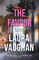 Book Cover for The Favour  by Laura Vaughan 