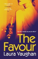 Book Cover for The Favour  by Laura Vaughan 