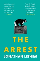 Book Cover for The Arrest by Jonathan Lethem