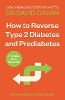 Book Cover for How To Reverse Type 2 Diabetes and Prediabetes by Dr David Cavan