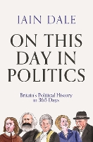 Book Cover for On This Day in Politics by Iain Dale