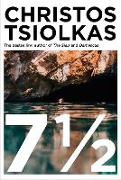 Book Cover for 7 ½ by Christos Tsiolkas