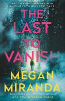 Book Cover for The Last to Vanish by Megan Miranda