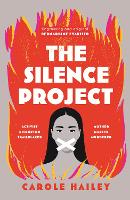 Book Cover for The Silence Project by Carole Hailey