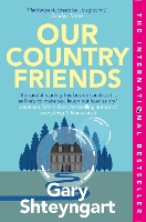 Book Cover for Our Country Friends by Gary Shteyngart