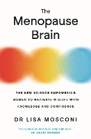 Book Cover for The Menopause Brain by Dr. Lisa Mosconi