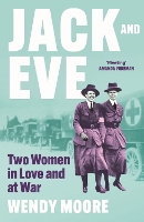 Book Cover for Jack and Eve by Wendy Moore