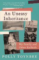 Book Cover for An Uneasy Inheritance by Polly Toynbee