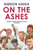 Book Cover for On the Ashes by Gideon Haigh