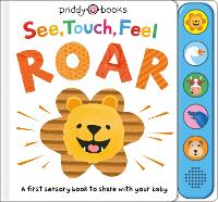 Book Cover for See, Touch, Feel Roar by Roger Priddy