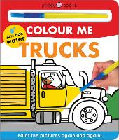 Book Cover for Colour Me: Trucks by Priddy Books, Roger Priddy