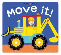 Book Cover for Move It! by Priddy Books, Roger Priddy
