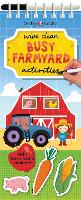 Book Cover for Wipe Clean Busy Farmyard Activities by Lindsey Sagar, Isabel Muñoz