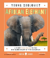 Book Cover for African Elephant (Young Zoologist) by Ihwagi, Dr Festus W., Neon Squid