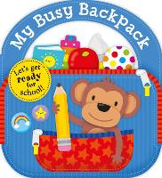 Book Cover for My Busy Backpack by Priddy Books, Roger Priddy