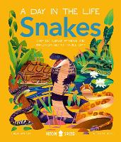 Book Cover for Snakes (A Day in the Life) by Christian Cave, Neon Squid