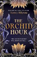 Book Cover for The Orchid Hour by Nancy Bilyeau