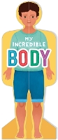 Book Cover for My Incredible Body (Boys) by Igloo Books