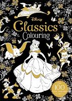 Book Cover for Disney Classics Colouring by Walt Disney