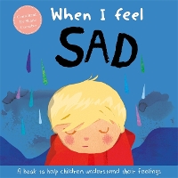 Book Cover for When I Feel Sad by Dr Sharie Coombes