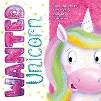 Book Cover for Wanted Unicorn by Igloo Books