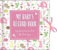 Book Cover for My Baby's Record Book Pink by Igloo Books