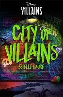 Book Cover for City of Villains by Disney Enterprises (1996- )