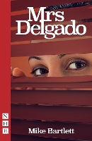 Book Cover for Mrs Delgado by Mike Bartlett