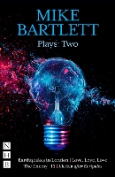 Book Cover for Mike Bartlett Plays: Two by Mike Bartlett