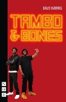 Book Cover for Tambo & Bones by Dave Harris