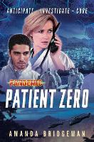 Book Cover for Pandemic: Patient Zero by Amanda Bridgeman