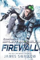 Book Cover for Tom Clancy's Splinter Cell: Firewall by James Swallow