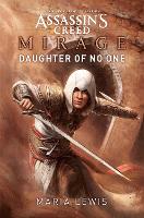Book Cover for Assassin's Creed Mirage: Daughter of No One by Maria Lewis