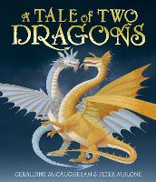 Book Cover for A Tale of Two Dragons by Geraldine McCaughrean