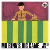 Book Cover for Mr Benn's Big Game  by David McKee