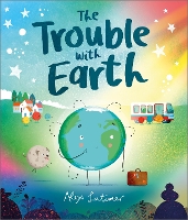 Book Cover for The Trouble with Earth by Alex Latimer