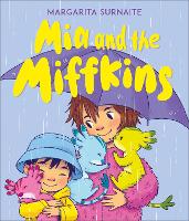 Book Cover for Mia and the Miffkins by Margarita Surnaite