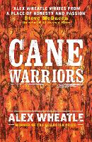 Book Cover for Cane Warriors by Alex Wheatle