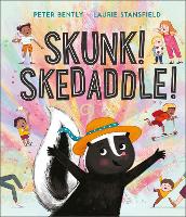 Book Cover for Skunk! Skedaddle! by Peter Bently