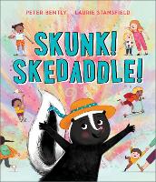 Book Cover for Skunk! Skedaddle! by Peter Bently