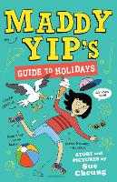 Book Cover for Maddy Yip's Guide to Holidays by Sue Cheung