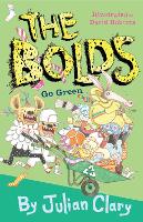 Book Cover for The Bolds Go Green by Julian Clary