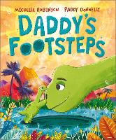 Book Cover for Daddy's Footsteps by Michelle Robinson