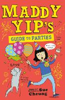 Book Cover for Maddy Yip's Guide to Parties by Sue Cheung