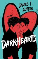 Book Cover for Darkhearts by James L. Sutter