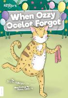 Book Cover for When Ozzy Ocelot Forgot by Shalini Vallepur