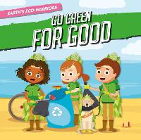 Book Cover for Go Green for Good by Shalini Vallepur