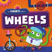 Book Cover for The Fixer's Guide to ... Wheels by John Wood