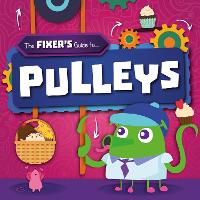 Book Cover for The Fixer's Guide to ... Pulleys by John Wood